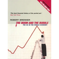 The Boom and the Bubble: The Us in the World Economy - Paperback