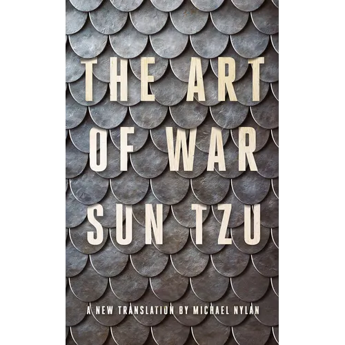 The Art of War: A New Translation by Michael Nylan - Hardcover