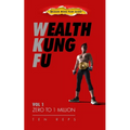 Wealth Kung Fu: Vol 1 - Zero to 1 Million - Paperback