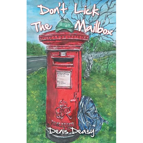 Don't Lick The Mailbox - Paperback