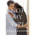 Not My Type - Paperback