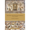 Reading the Dead Sea Scrolls: Essays in Method - Paperback