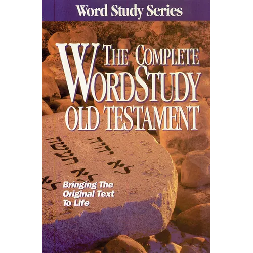 Complete Word Study Old Testament: KJV Edition - Hardcover