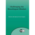 Challenging the Monolingual Mindset - Paperback