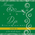 Messages & Reminders from D.p. - Divine parent: Volume II - Paperback