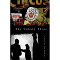 The Unholy Three - Paperback