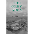 The Grey Area - Paperback