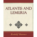 Atlantis and Lemuria - 1911 - Paperback