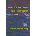 Music for the Dream - Paperback
