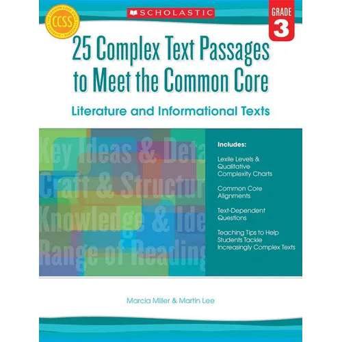 25 Complex Text Passages to Meet the Common Core: Literature and Informational Texts, Grade 3 - Paperback