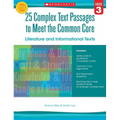 25 Complex Text Passages to Meet the Common Core: Literature and Informational Texts, Grade 3 - Paperback