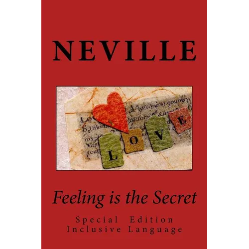 Feeling is the Secret: Special Edition Inclusive Language - Paperback