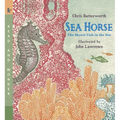 Sea Horse: The Shyest Fish in the Sea: Read and Wonder (an Ocean Animal and Marine Life Book for Grades K-3 and Kids Ages 5-8) - Paperback