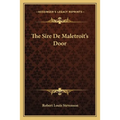 The Sire De Maletroit's Door - Paperback