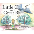 Little C and Great Blue - Hardcover