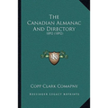 The Canadian Almanac And Directory: 1892 (1892) - Paperback