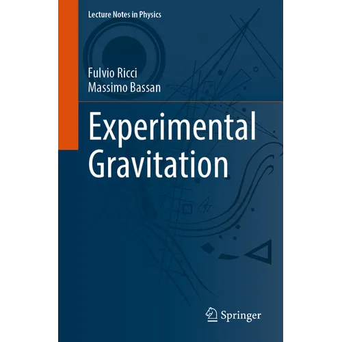 Experimental Gravitation - Paperback