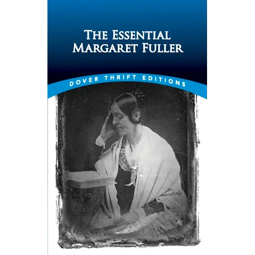 The Essential Margaret Fuller - Paperback