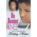 On Bended Knee - Paperback