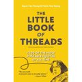 The Little Book of Threads: 1400 of the Most Postable Quotes of All Time - Paperback
