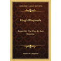 King's Rhapsody: Based On The Play By Ivor Novello - Paperback