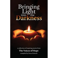 Bringing Light into the Darkness - Paperback