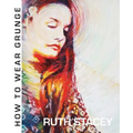 How to Wear Grunge - Paperback