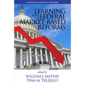 Learning from the Federal Market Based Reforms: Lessons for Essa - Paperback