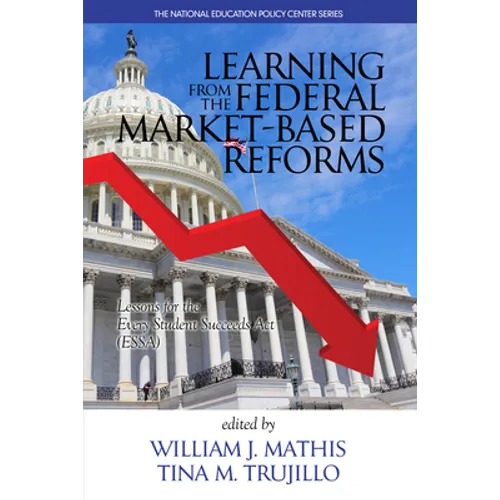 Learning from the Federal Market Based Reforms: Lessons for Essa - Paperback