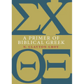 A Primer of Biblical Greek - Paperback