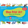 Shoe Print Art: Step Into Drawing - Paperback