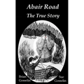 Abair Road The True Story - Paperback