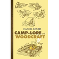 Camp-Lore and Woodcraft - Paperback