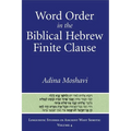 Word Order in the Biblical Hebrew Finite Clause - Hardcover