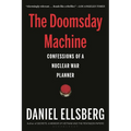 The Doomsday Machine: Confessions of a Nuclear War Planner - Paperback