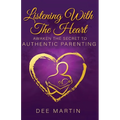 Listening With The Heart - Paperback