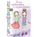 Emma Catwalks and Cupcakes! - Paperback