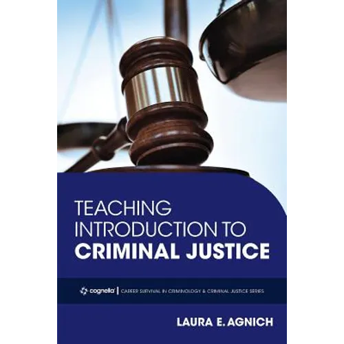 Teaching Introduction to Criminal Justice - Paperback