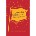 Towards International Government - Paperback
