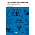 Spanish for Veterinarians 2e - Paperback