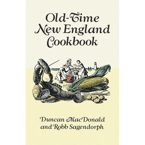 Old-Time New England Cookbook - Paperback