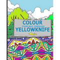 Colour Your Way Through Yellowknife - Paperback