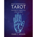 Multi-Dimensional Tarot: Interestingly, the Template for this is Your Own Hand! - Paperback