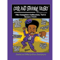 Cool and Strange Music! Magazine - The Complete Collection, Vol. 3 Issues 14-21 - Paperback