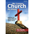 No Longer Church As Usual Second Edition - Paperback