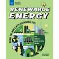 Renewable Energy: Power the World with Sustainable Fuel with Hands-On Science Activities for Kids - Paperback