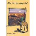 The Long Way West - Hardcover
