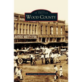 Wood County - Hardcover
