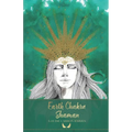 Earth Chakra Shaman - Paperback