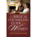 The Biblical Counseling Guide for Women - Paperback